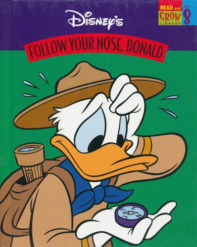 Follow Your Nose, Donald (Disney's Read and Grow Library, Vol. 8)
