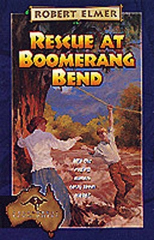 Rescue at Boomerang Bend (Adventures Down Under #3)