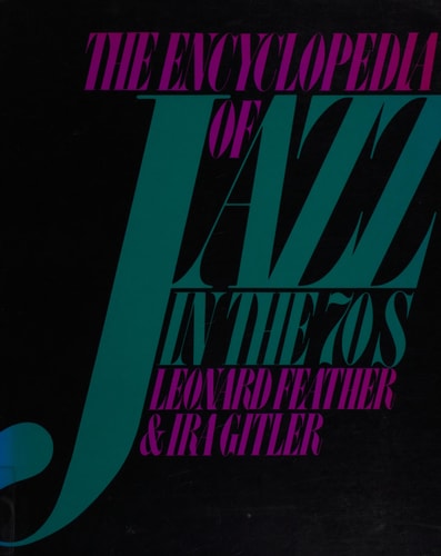 Encyclopedia Of Jazz Of The 70s (Da Capo Paperback)
