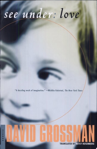 See Under: LOVE: A Novel