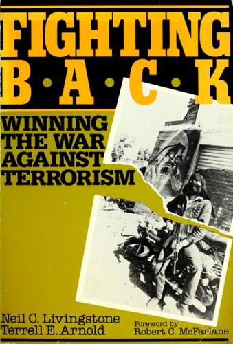 Fighting Back: Winning the War Against Terrorism