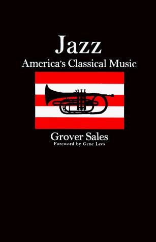 Jazz: America's Classical Music