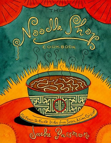 The Noodle Shop Cookbook