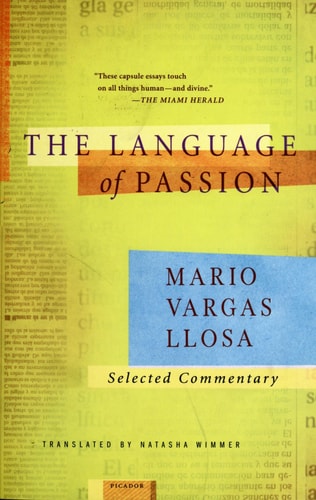 The Language of Passion: Selected Commentary