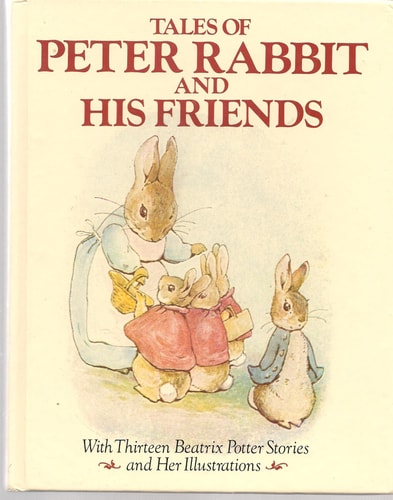 Tales of Peter Rabbit and His Friends