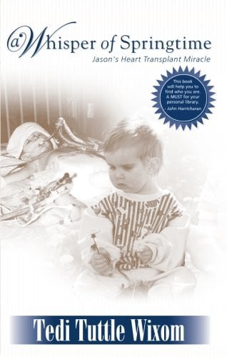 A Whisper of Springtime: Jason's Heart Transplant Miracle