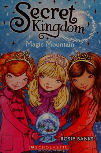 Secret Kingdom #5: Magic Mountain