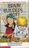 Brain Builders... Not!
