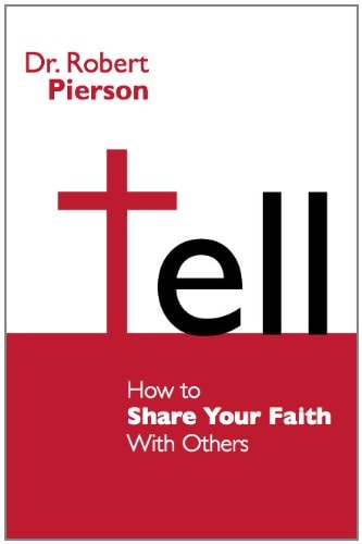 Tell - How to Share Your Faith With Others