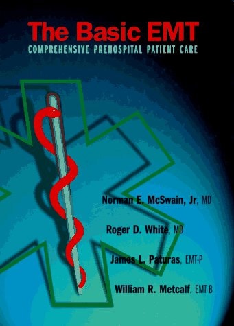 Basic EMT: Comprehensive Prehospital Patient Care