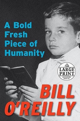 A Bold Fresh Piece of Humanity (Random House Large Print)