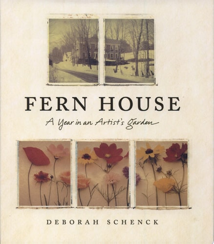 Fern House: A Year in an Artist's Garden