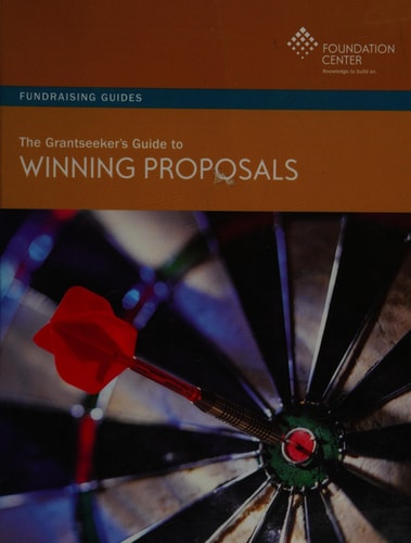 The Grantseeker's Guide to Winning Proposals (Fundraising Guides)