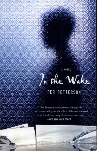 In the Wake A Novel