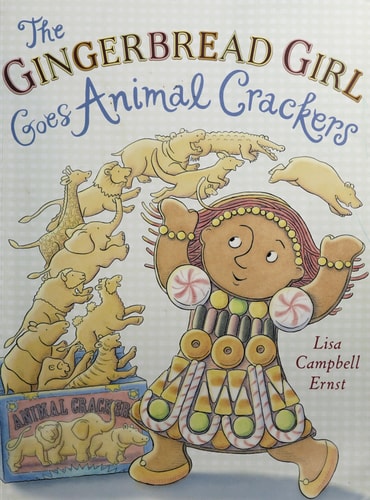 The Gingerbread Girl Goes Animal Crackers