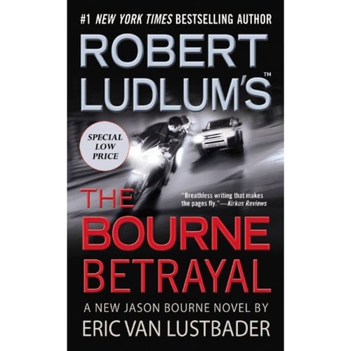 Robert Ludlum's (TM) The Bourne Betrayal (Jason Bourne series (5))