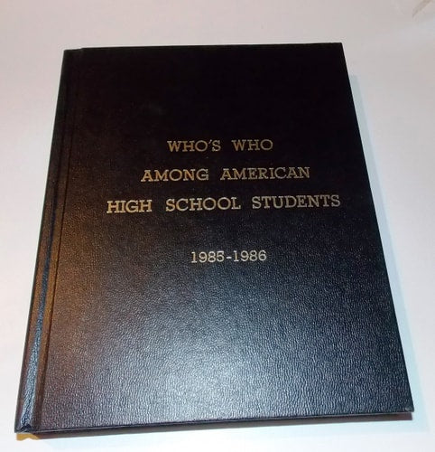 Who's Who Among American High School Students, 1985-1986, 7