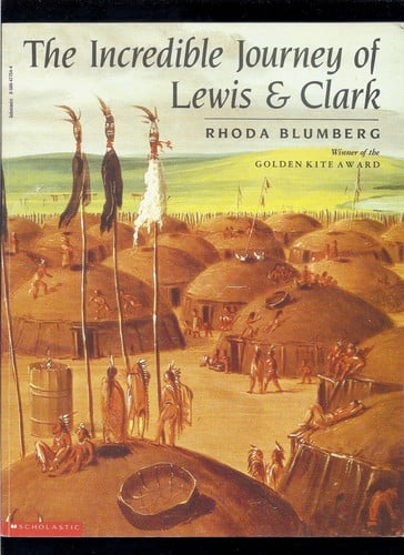 The incredible journey of Lewis and Clark