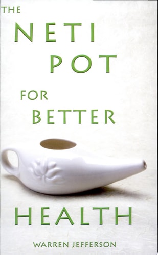 The Neti Pot for Better Health