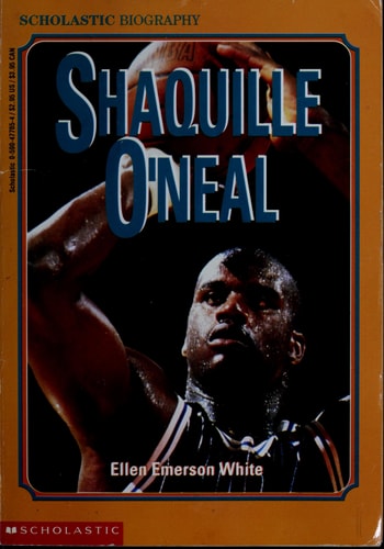 Shaquille O'Neal (Scholastic Biography)