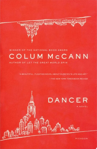 Dancer A Novel