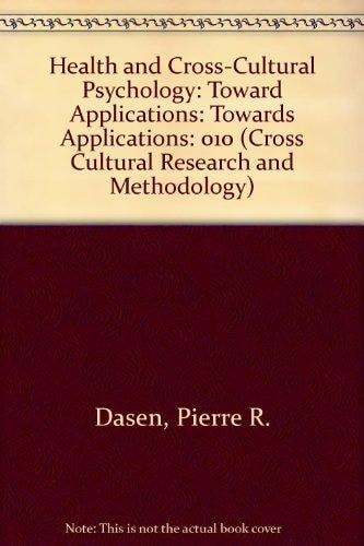 Health and Cross-Cultural Psychology: Toward Applications (Cross Cultural Research and Methodology)