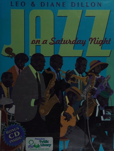 Jazz On A Saturday Night (Coretta Scott King Honor Book)