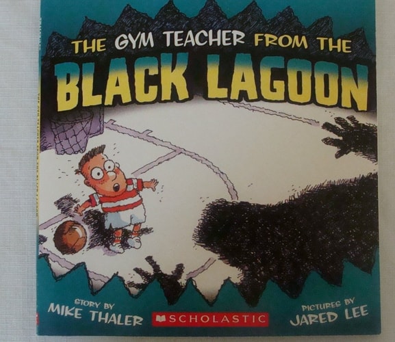 The Gym Teacher from the Black Lagoon