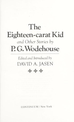 The Eighteen-Carat Kid, and Other Stories