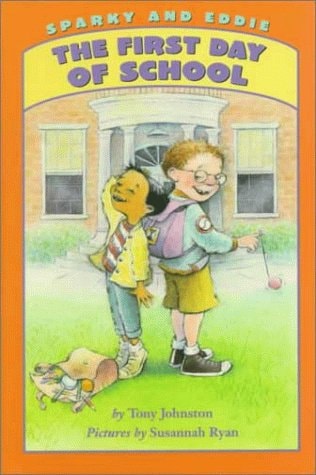 Sparky and Eddie: The First Day of School
