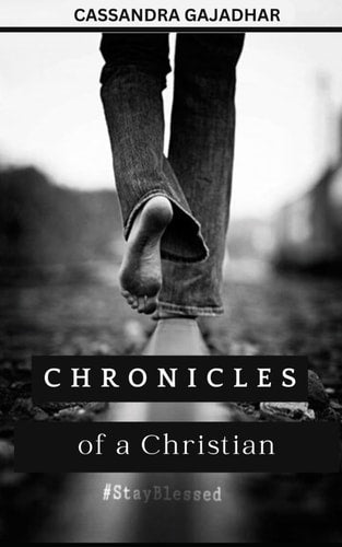 Chronicles of a Christian