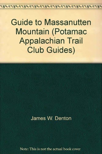 Guide to Massanutten Mountain