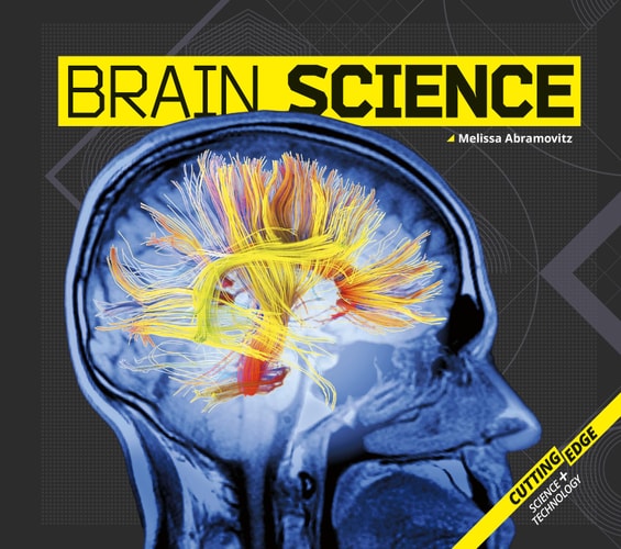 Brain Science (Cutting-edge Science +Technology)