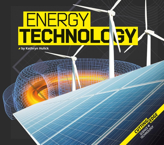 Energy Technology (Cutting-Edge Science and Technology)