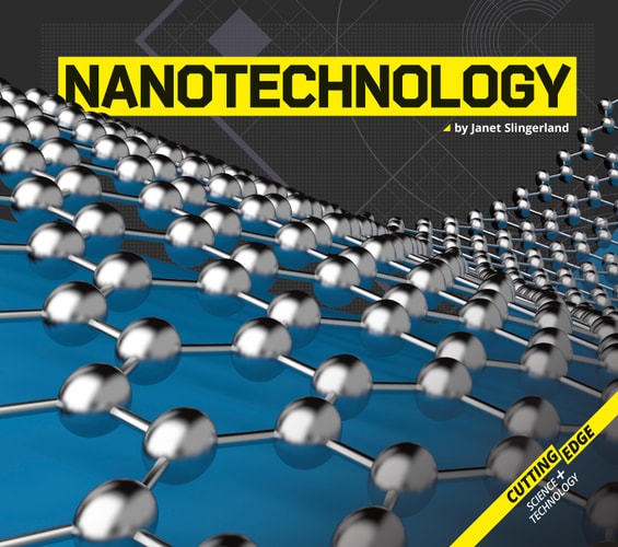 Nanotechnology (Cutting-edge Science and Technology)