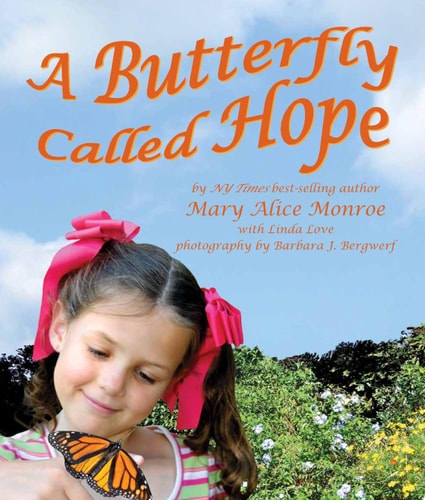 A Butterfly Called Hope (Arbordale Collection)