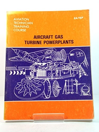 Aircraft Gas Turbine Powerplants