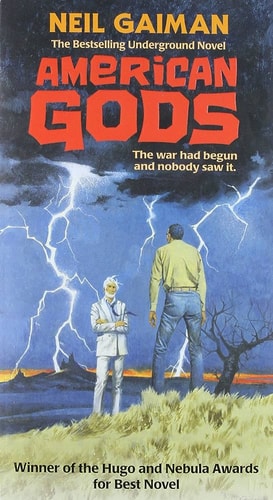 American Gods: The Tenth Anniversary Edition A Novel