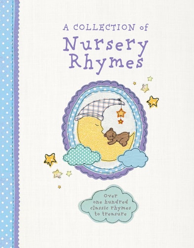 A Collection of Nursery Rhymes