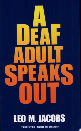 A Deaf Adult Speaks Out