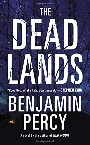 The Dead Lands: A Novel
