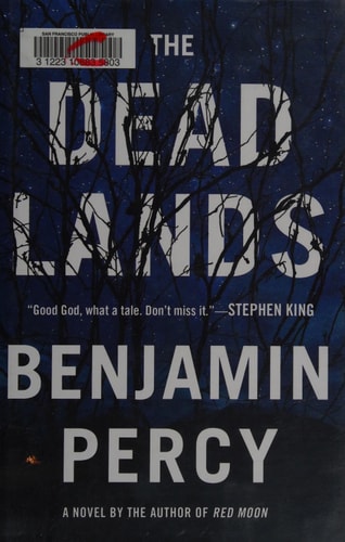 The Dead Lands: A Novel