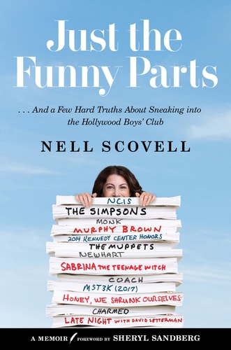 Just the Funny Parts: … And a Few Hard Truths About Sneaking into the Hollywood Boys' Club