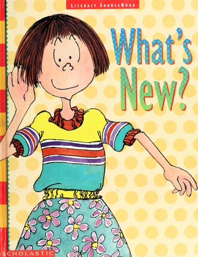 What's New? Literacy Sourcebook