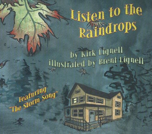 Listen to the Raindrops: Featuring the Storm Song