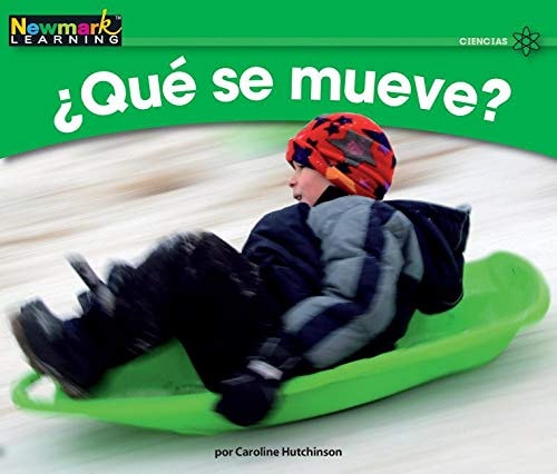Que Se Mueve? Leveled Text (Rising Readers (En)) (Spanish Edition)