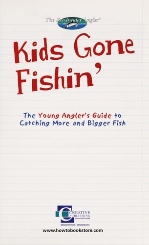 Kids Gone Fishin' (The Freshwater Angler)