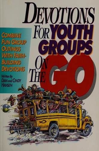 Devotions for Youth Groups on the Go