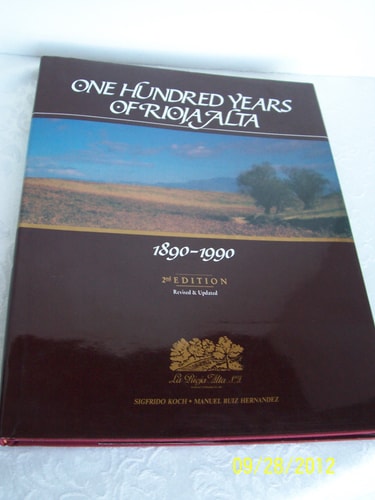 One Hundred Years of Rioja Alta 1890-1990