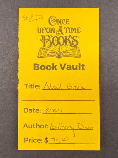 About Grace - Anthony Doerr - First Edition - 2004